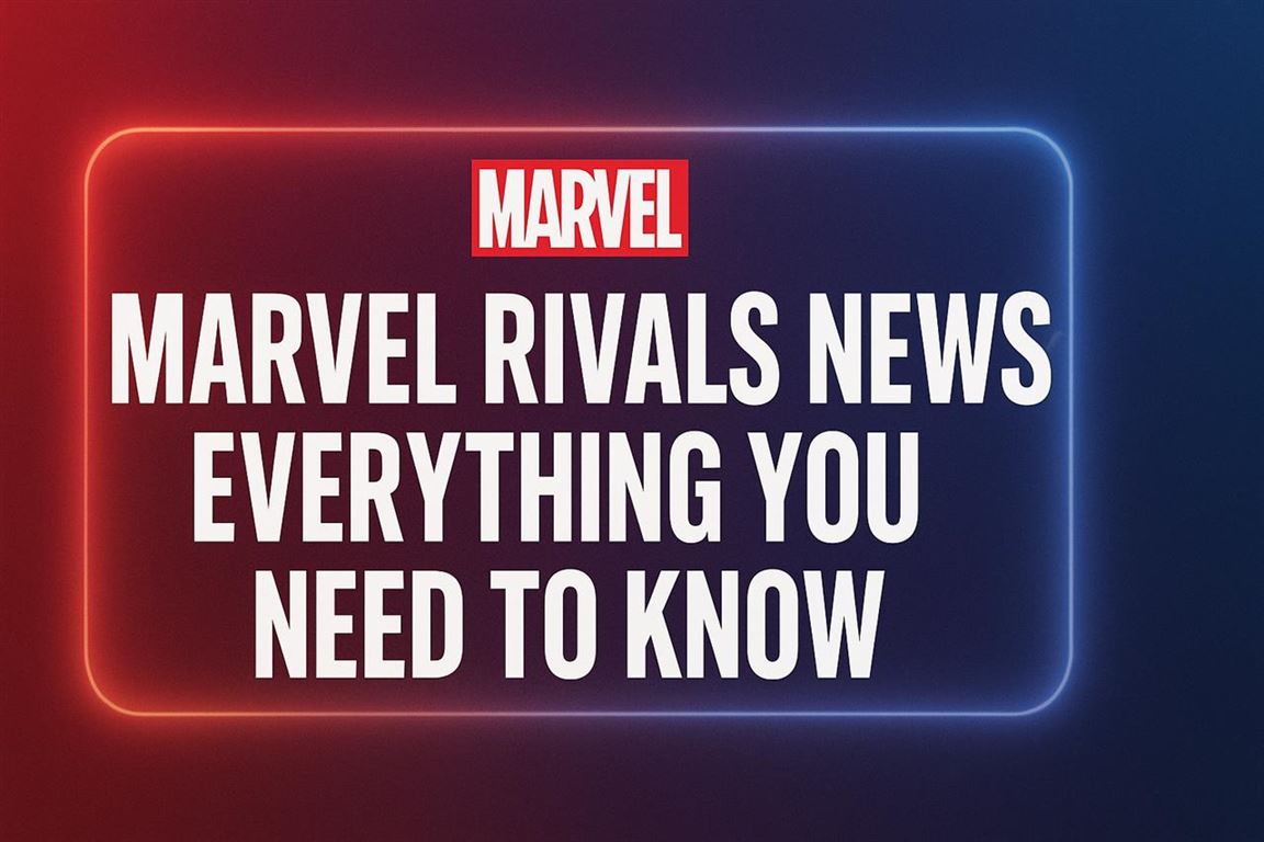 Marvel rivals news - everything you need to know